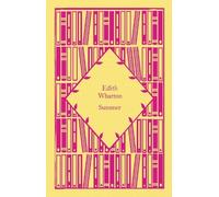 Summer: edith wharton - Wharton Edith