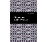 Edith Wharton Summer (Copertina rigida) Mint Editions