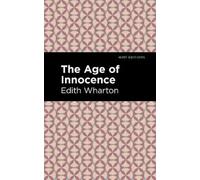 Edith Wharton The Age of Innocence (Tascabile) Mint Editions