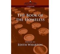 Edith Wharton The Book of the Homeless (Tascabile)