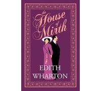 Edith Wharton The House of Mirth (Tascabile) Alma Classics Evergreens