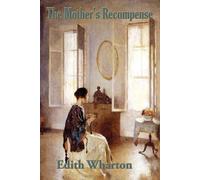 Edith Wharton The Mother's Recompense (Tascabile)