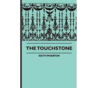 Edith Wharton The Touchstone (Tascabile)