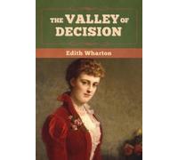 Edith Wharton The Valley of Decision (Tascabile)