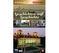 Edition Burgenland - Geschichten und Geschichte
