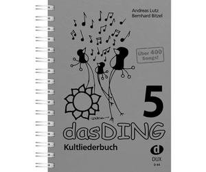 Edition Dux Das Ding 5 - Kultliederbuch - Canzoniere