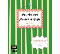 Edition Michael Journal: Das Museum meiner Erfolge: Eintrag-A (Copertina rigida)