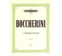 EDITION PETERS BOCCHERINI LUIGI - 3 DUETS OP.5 - VIOLIN DUETS