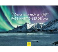 Edition Seidel Calendario di alta qualità, il nostro meraviglioso mondo fascino, terra 2026, formato DIN A4, paesaggi, natura, cultura, viaggio, pianeta, terra