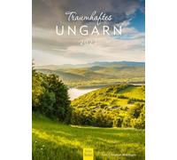 Edition Seidel Premium calendario Ungheria da sogno 2027 Formato DIN A4. Calendario da parete tedesco Europa Budapest Danubio lago Balaton Parlamento Bastione dei Pescatori Puszta Christian Müringer