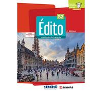 Edito B2, 4e édition. Livre de l'élève + code numérique