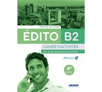 Edito B2: Cahier d'activités