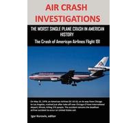editor Igor Korovin Air Crash Investigations (Tascabile)