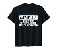 Editor Never Wrong Editors Review Editing Writing Gift Maglietta
