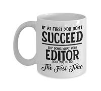 Editor Regali Idee per Uomini e Donne Editor Regali di Natale Compleanno Coworker Tazza da caffè Se all'inizio non riesci a provare a fare quello che il tuo editore ti ha detto di fare la prima volta