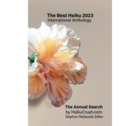Editor Stephen Fitzgeral The Best Haiku 2023 International Antholog (Tascabile)