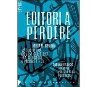 Editori a perdere