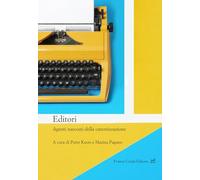 Editori. Agenti nascosti della canonizzazione