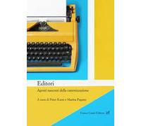 Editori. Agenti nascosti della canonizzazione