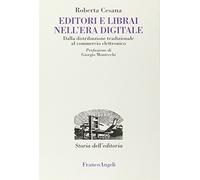 Editori e librai nell'era digitale. Dalla distribuzione tradizionale al commercio elettronico