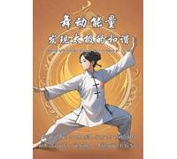 Editorial Dvz Dancing with Energy Discover the Harmony of Tai Chi (Tascabile)