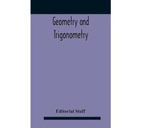 Editorial Staff Geometry And Trigonometry (Copertina rigida)