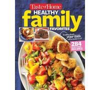Editors at Taste of Ho Taste of Home Healthy Family Favorites Cookbo (Tascabile)