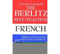 Editors Berlitz The Berlitz Self-Teacher - French (Tascabile)
