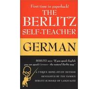 Editors Berlitz The Berlitz Self-Teacher - German (Tascabile)