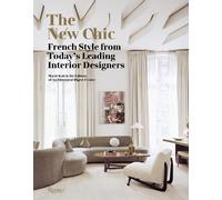 Editors of Architectural Digest France Marie Kal The New Chic (Copertina rigida)