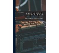 Editors of Better Homes and Gardens Salad Book (Copertina rigida)