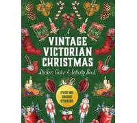 Editors of Char A Vintage Victorian Christmas Sticker, Color (Copertina rigida)