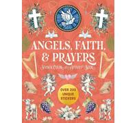 Editors of Chartwel Angels, Faith & Prayers Sticker, Color & Activi (Tascabile)