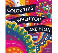 Editors of Chartwell Books Color This When You Are High (Tascabile)