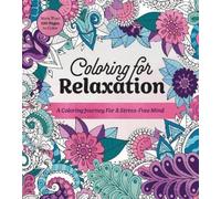 Editors of Chartwell Books Coloring for Relaxation (Tascabile)