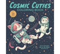 Editors of Chartwell Books Cosmic Cuties Coloring Book (Tascabile)