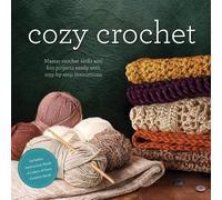 Editors of Chartwell Books Cozy Crochet Kit (Mixed Media Product)