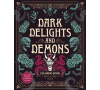 Editors of Char Dark Delights and Demons Colori (Tascabile) (PRESALE 07/08/2025)