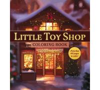 Editors of Chartwell Books Little Toy Shop Coloring Book (Tascabile)