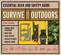 Editors of Chartwell Books Survive the Outdoors Kit (Mixed Media Product)