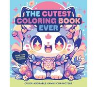Editors of Chartwell Books The Cutest Coloring Book Ever (Tascabile)