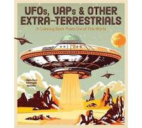 Editors of Chartwell Books UFOs, UAPs, and Other Extra-Terrestrials (Tascabile)