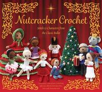 Editors of Chartwell Nutcracker Croc (Mixed Media Product) (PRESALE 24/09/2026)