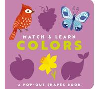Editors of Cider Mill Press Match and Learn: Colors (Libro di cartone)