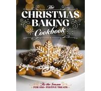 Editors of Cider Mill Press The Christmas Baking Cookbook (Copertina rigida)