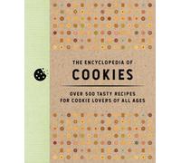Editors of Cider Mill Press The Encyclopedia of Cookies (Copertina rigida)