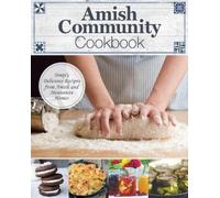 Editors of Fox Chapel Publishing Amish Community Cookbook (Copertina rigida)