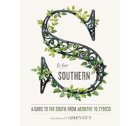 Editors of Garden and Gun David Dibenedetto S Is for Southern (Copertina rigida)