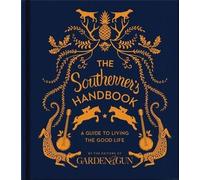 Editors of Garden and Gun The Southerner's Handbook (Copertina rigida)