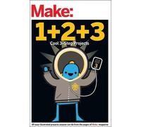 Editors Of Make Make: Easy 1+2+3 Projects (Tascabile)